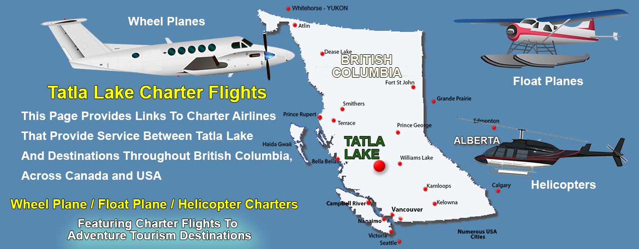 Tatla Lake BC Air Charter Directory
